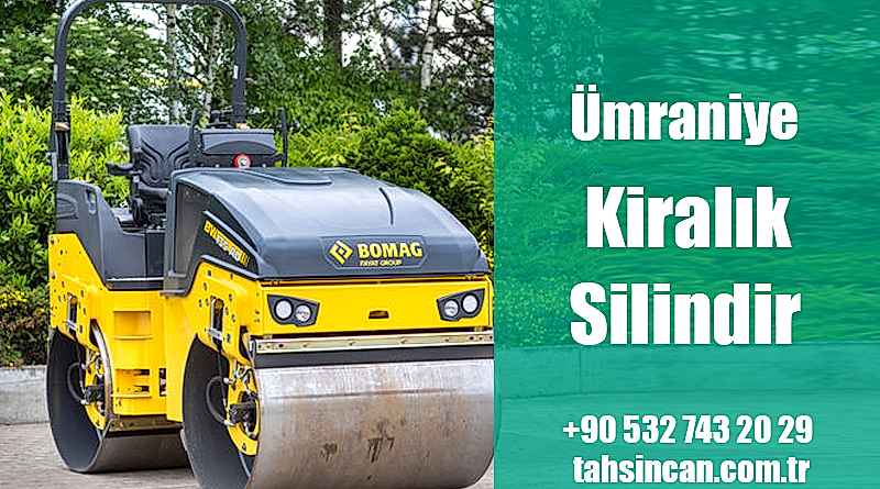 Ümraniye Kiralık Silindir